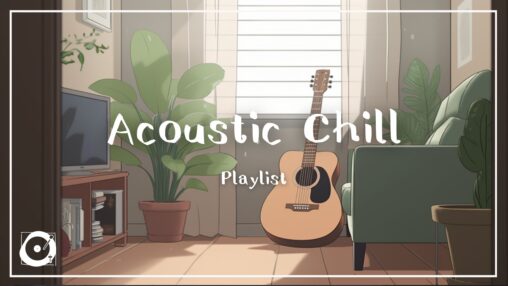 Acoustic Chillのサムネイル